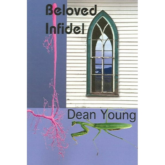 Beloved Infidel : Poems