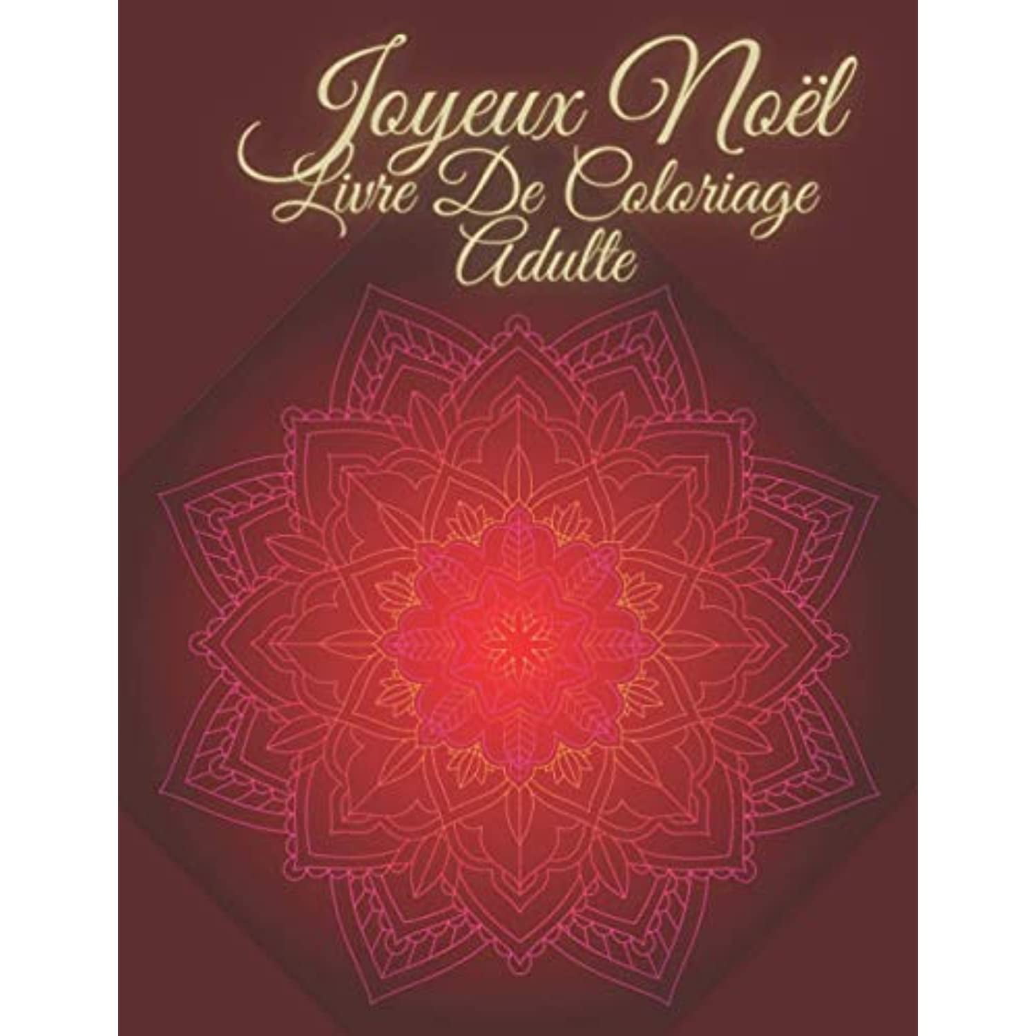 Joyeux Noël Livre de Coloriage Adulte Livre de Coloriage de Noël pour