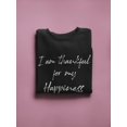 thumbnail image 3 of Thankful For My Happiness Quote Sweatshirt Men -GoatDeals Designs, Male 3X-Large, 3 of 4