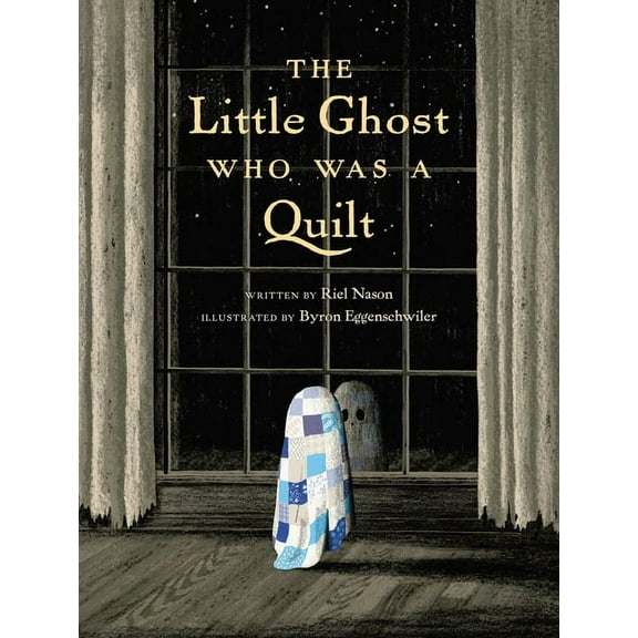 The Little Ghost Who Was a Quilt, (Hardcover)