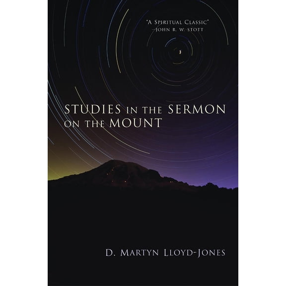 Studies in the Sermon on the Mount, (Paperback)