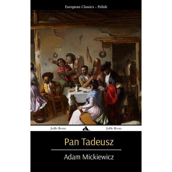 Pan Tadeusz, (Paperback)
