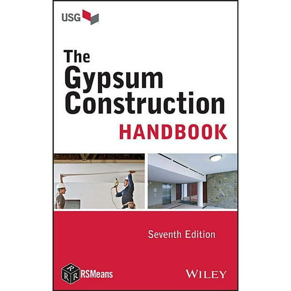 Rsmeans The Gypsum Construction Handbook, (Paperback)