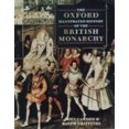 thumbnail image 1 of Pre-Owned The Oxford Illustrated History of the British Monarchy (Paperback) 0192893289 9780192893284, 1 of 1