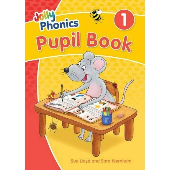 Jolly Phonics Pupil Book 1