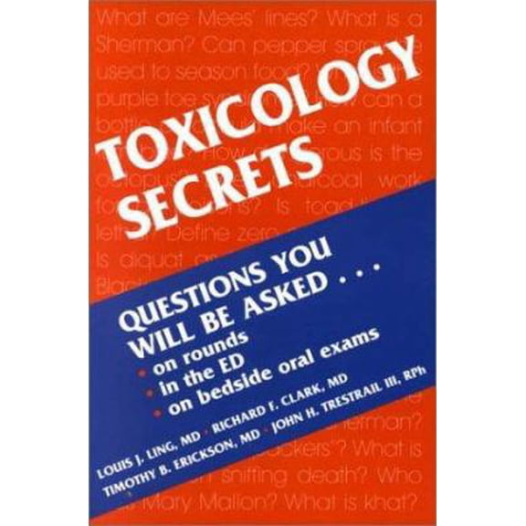 Pre-Owned Toxicology Secrets (Paperback) 1560534109 9781560534105