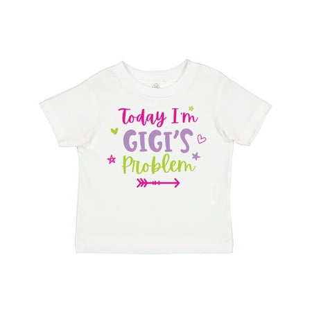 

Inktastic Child Funny Today I m Gigi s Problem Girls Toddler T-Shirt