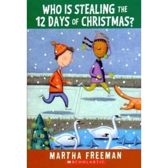 Pre-Owned Who Is Stealing the 12 Days of Christmas? (Paperback) 043981572X 9780439815727