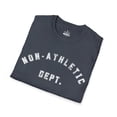 thumbnail image 3 of Non-Athletic dept-Funny Humor Universe Softstyle TShirt, 3 of 7