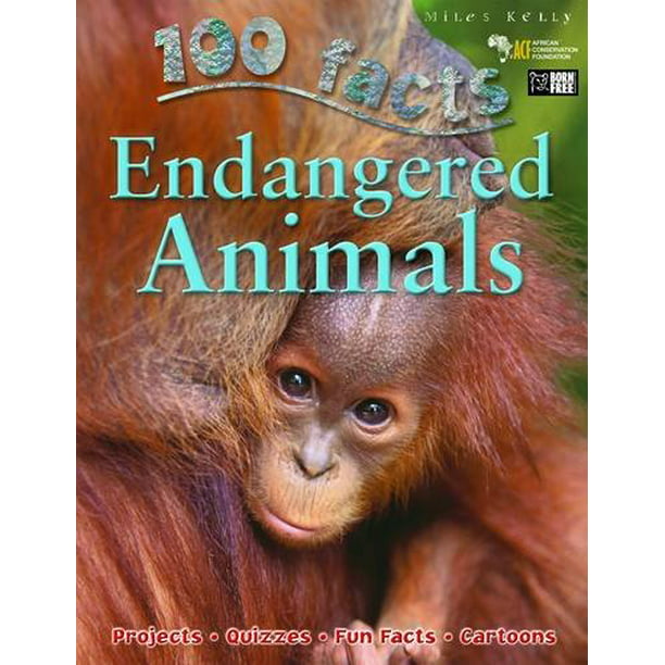 100 Facts Endangered Animals : Take Closer Look at Some of the Most Threatened on - Walmart.com