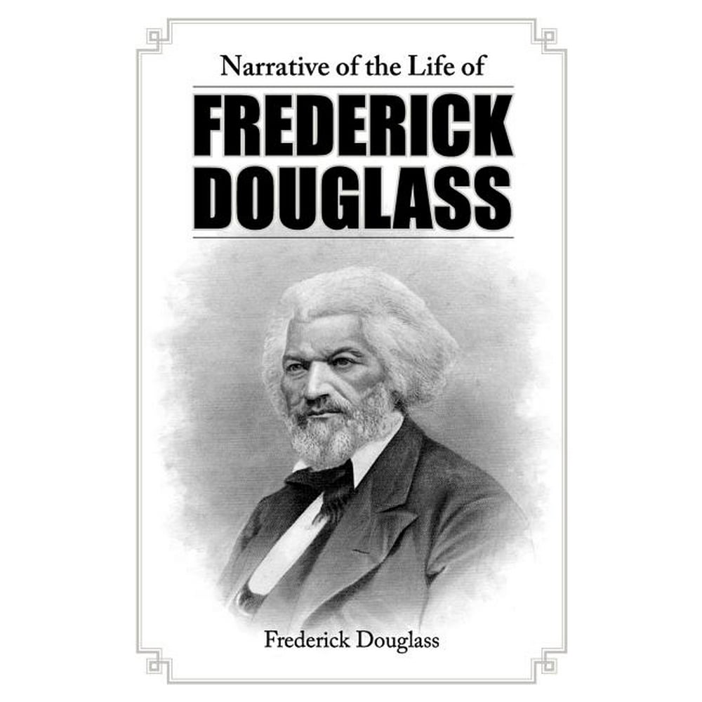 Narrative of the Life of Frederick Douglass (Paperback)
