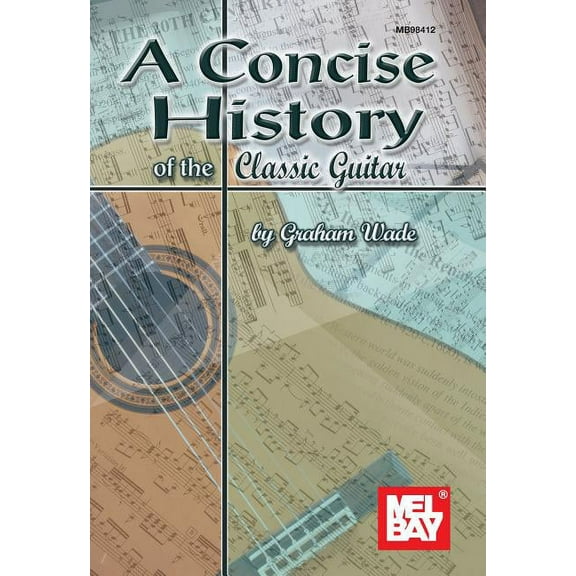 A Concise History of the Classic Guitar, (Paperback)