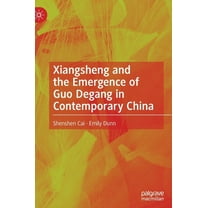 Xiangsheng and the Emergence of Guo Degang in Contemporary China, (Hardcover)