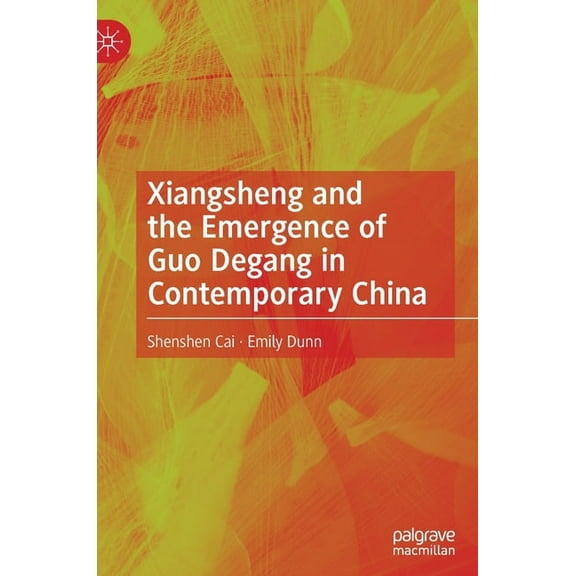 Xiangsheng and the Emergence of Guo Degang in Contemporary China, (Hardcover)