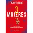 thumbnail image 1 of TRES MUJERES HARPERCOLLINS IBERICA Pasta Blanda, 1 of 2