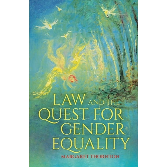 Global Thinkers: Law and the Quest for Gender Equality (Paperback)