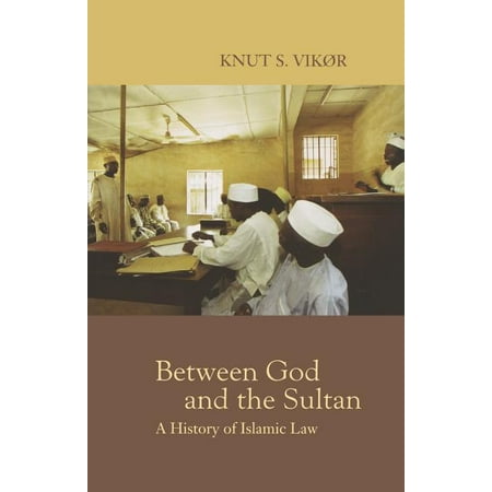 UPC: 9780195223989 | Between God and the Sultan: A History of Islamic Law (Paperback)