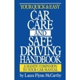 thumbnail image 2 of Pre-Owned Your Quick & Easy Car Care and Safe Driving Handbook (Paperback) 0385400039 9780385400039, 2 of 2