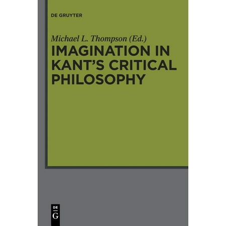 UPC: 9783110481655 | Imagination in Kant s Critical Philosophy (Paperback)