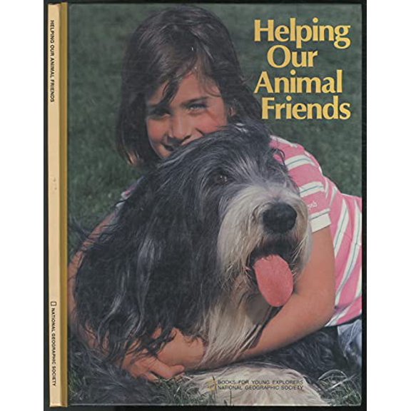 Pre-Owned Helping Our Animal Friends (Books for Young Explorers), 9780870445590, 0870445596, Hardcover,