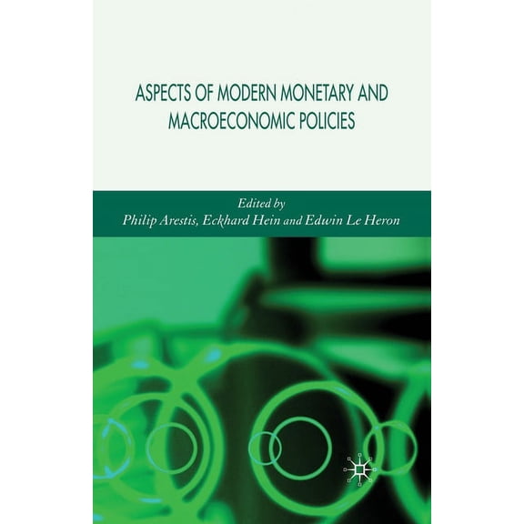Aspects of Modern Monetary and Macroeconomic Policies, (Paperback)