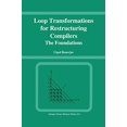 thumbnail image 1 of Loop Transformations for Restructuring Compilers: The Foundations, 1 of 2