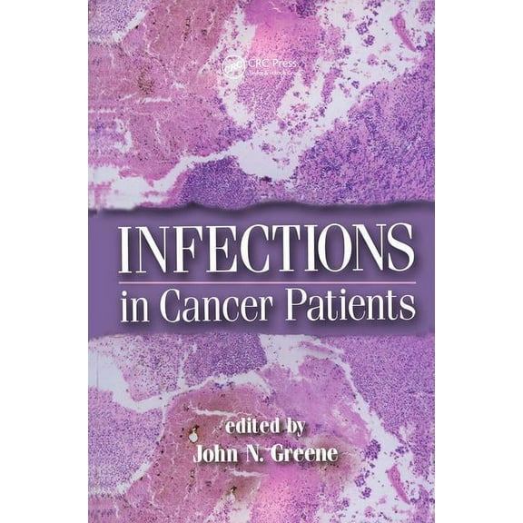 Infections in Cancer Patients, (Hardcover)
