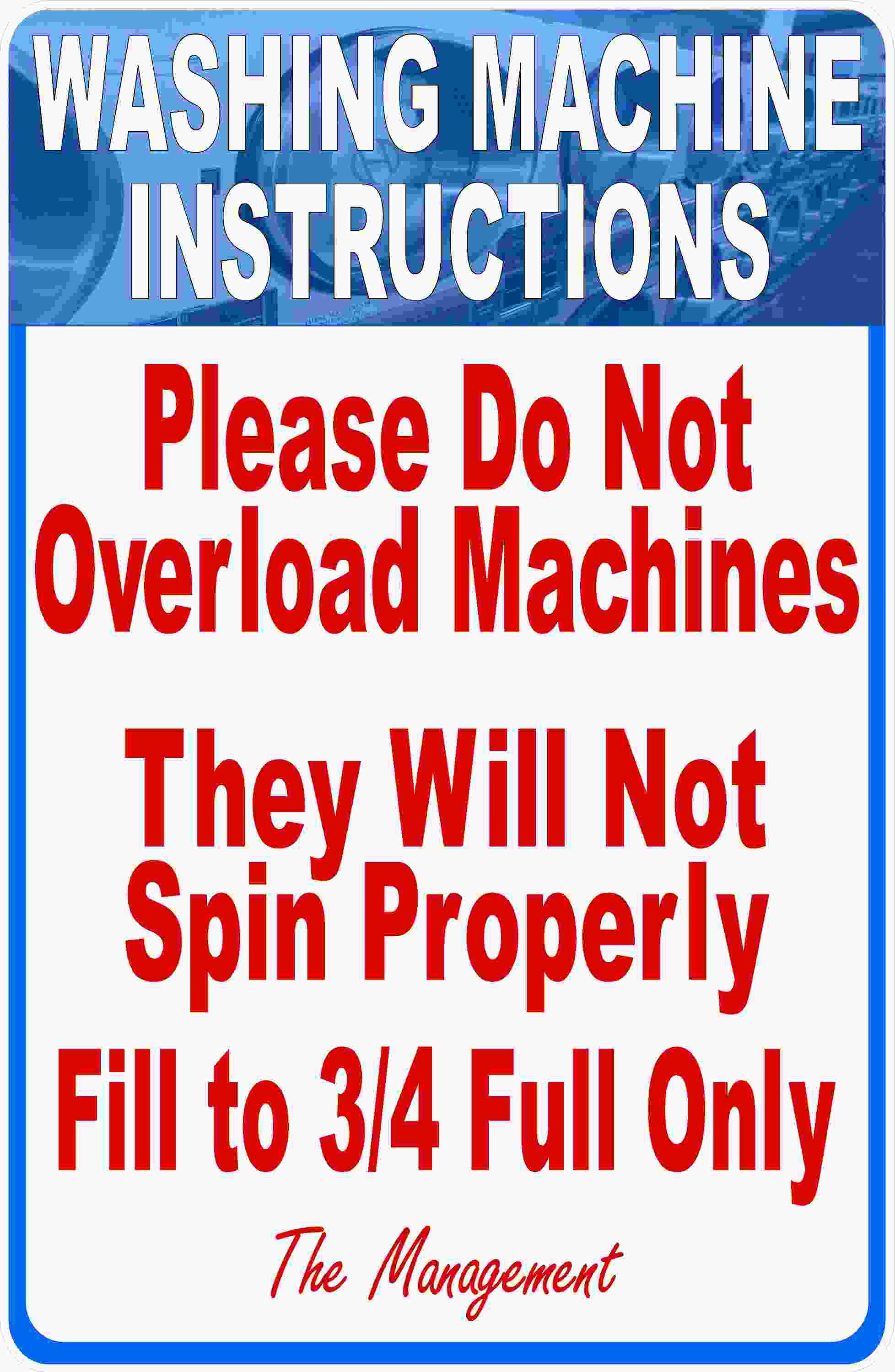 Washing Machine Instructions Do Not Overload Sign