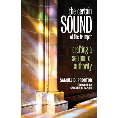 The Certain Sound of the Trumpet (Paperback)