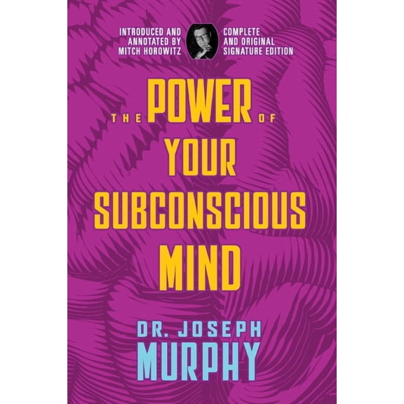 The Power of Your Subconscious Mind (Paperback)
