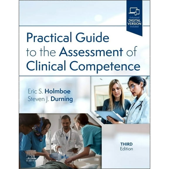 Practical Guide to the Assessment of Clinical Competence, (Paperback)