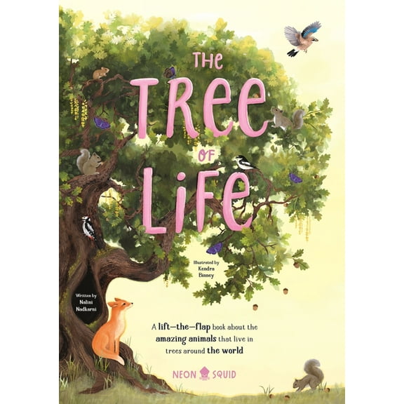 Amazing Habitats The Tree of Life: A Lift-The-Flap Book about the Amazing Animals That Live in Trees Around the World, (Board Book)