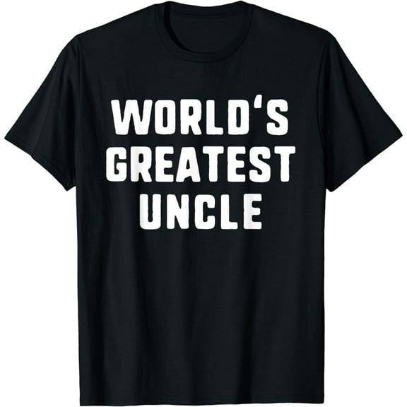 World's Greatest Uncle Funny Family T-Shirt