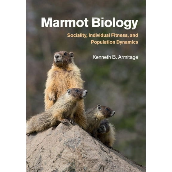 Marmot Biology, (Paperback)
