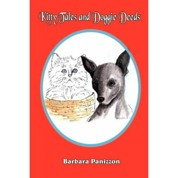 Kitty Tales and Doggie Deeds
