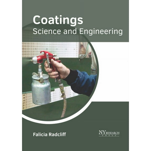 Coatings: Science and Engineering, (Hardcover)