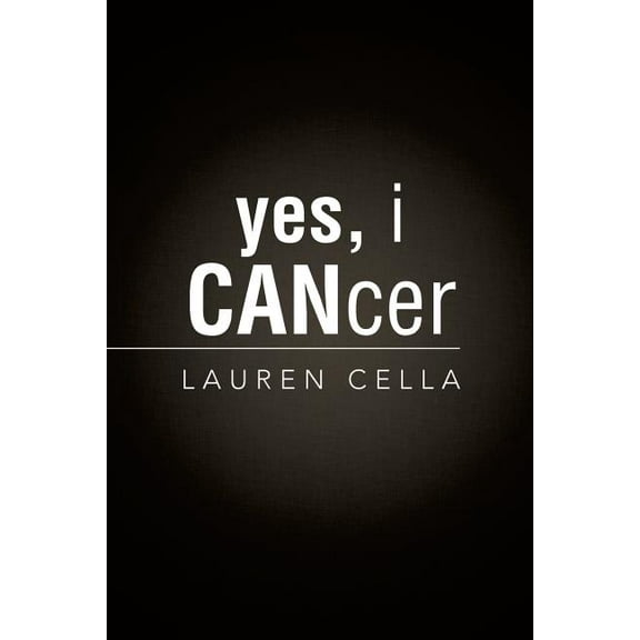 Yes, I Cancer (Paperback)