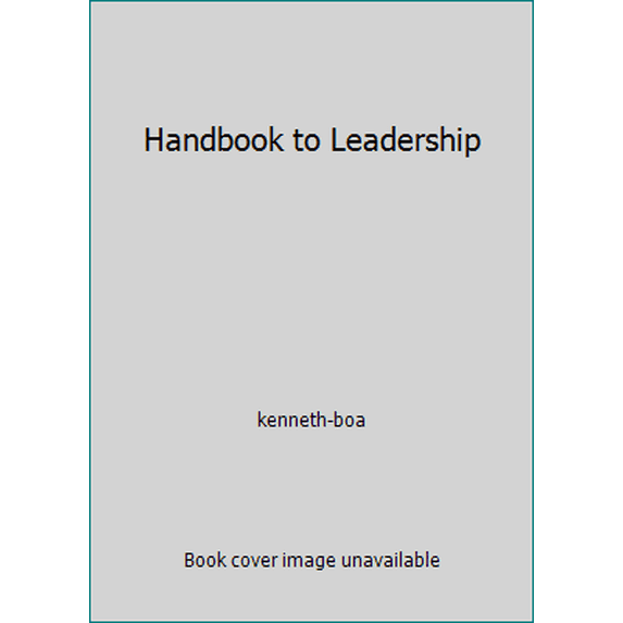 Pre-Owned Handbook to Leadership (Unknown) 1884330061 9781884330063