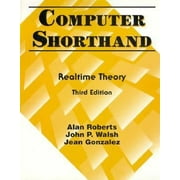 Angle View: Computer Shorthand : Real-Time Theory, Used [Spiral-bound]