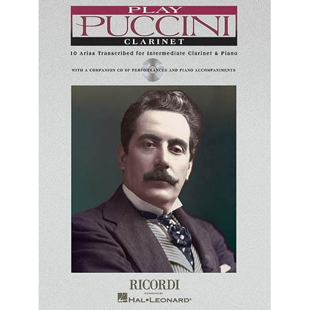 Play Puccini: 10 Arias Transcribed for Clarinet Piano