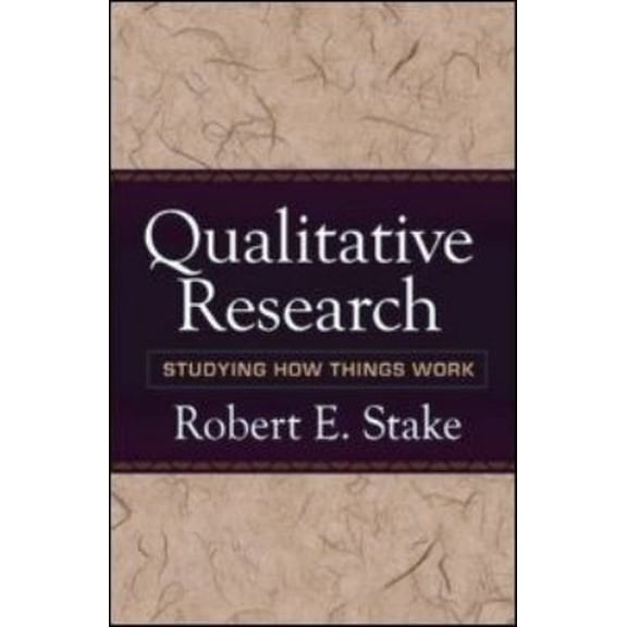 Pre-Owned Qualitative Research: Studying How Things Work (Paperback) 1606235451 9781606235454