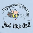 thumbnail image 2 of CafePress - Unbeelievably Awesome Like Dad Infant Bodysuit - Baby Light Bodysuit, Size Newborn - 24 Months, 2 of 4