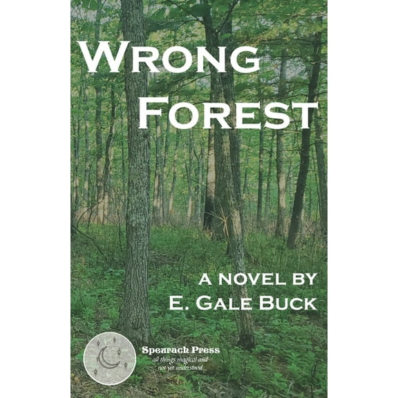 Wrong Forest, (Paperback)