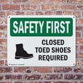 thumbnail image 4 of (2 Pack) Closed Toed Shoes Required With Symbol OSHA Safety First Sign 18 Inch X 12 Inch Plastic Sign, Weather Resistant, UV Protected for Workplace, Business, and Construction Site,, 4 of 8