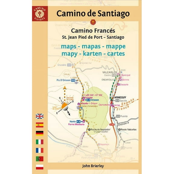 Camino de Santiago Maps (Camino Francés): St. Jean Pied de Port - Santiago de Compostela, (Paperback)