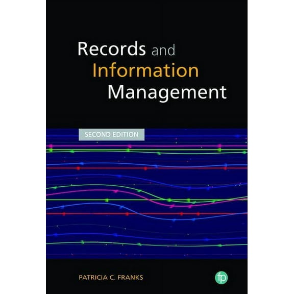 Records and Information Management, (Paperback)
