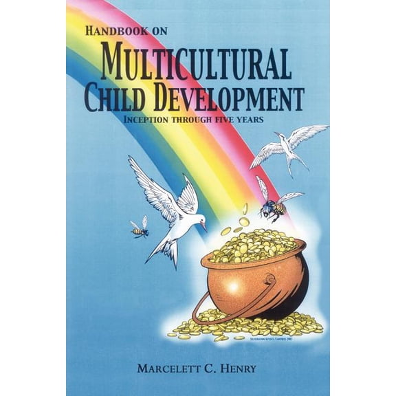 Handbook on Multicultural Child Development