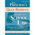 thumbnail image 1 of The Principals Quick-Reference Guide To School Law Reducing Liability, Litigation, And Other Potential Legal Tangles, Paperback, 1 of 3