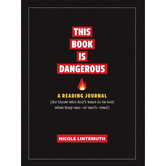 Pre-Owned This Book Is Dangerous: A Reading Journal: For those who refuse to be told what they can - or can't - read, 9781956403749, 1956403744, Hardcover,