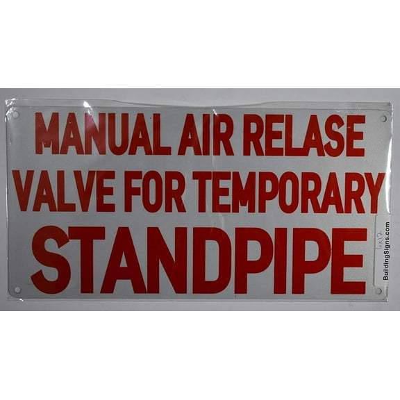 Manual AIR Release Valve for Temporary Standpipe Sign (White Reflective,Aluminium 6x12)